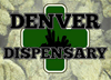 Denver Dispensary