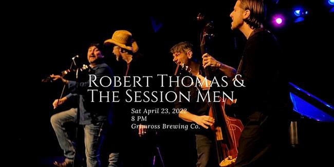 Robert Thomas & The Session Men at Grimross Brewing Co.
