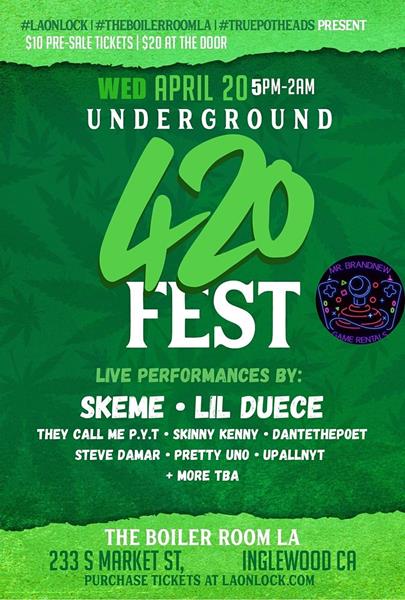 Underground 420 Fest 2022