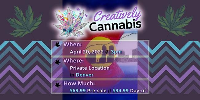 Special 420 Edition of Creatively Cannabis: Tokes & Brushstrokes